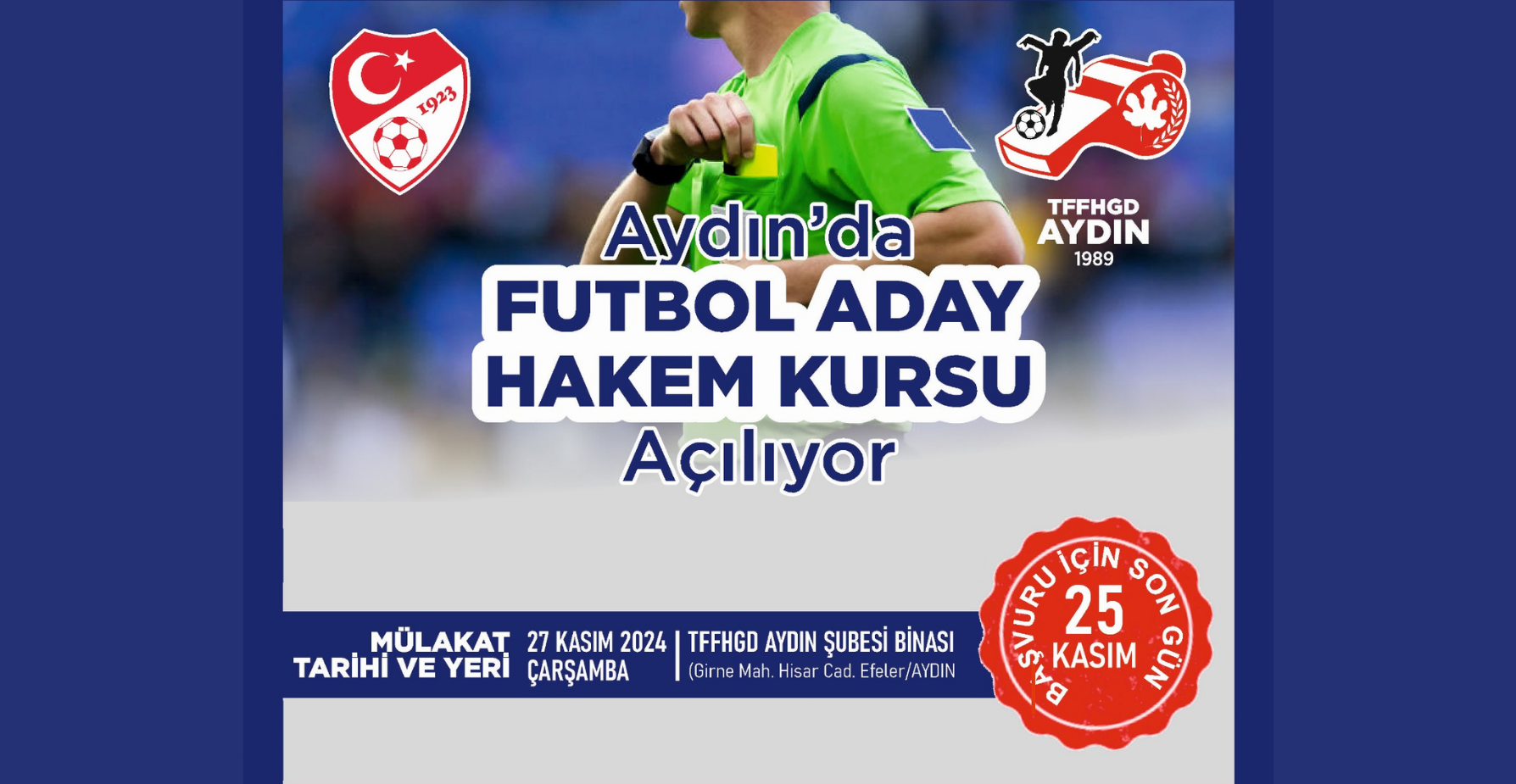 AYDIN'DA ADAY HAKEM KURSU AÇILIYOR